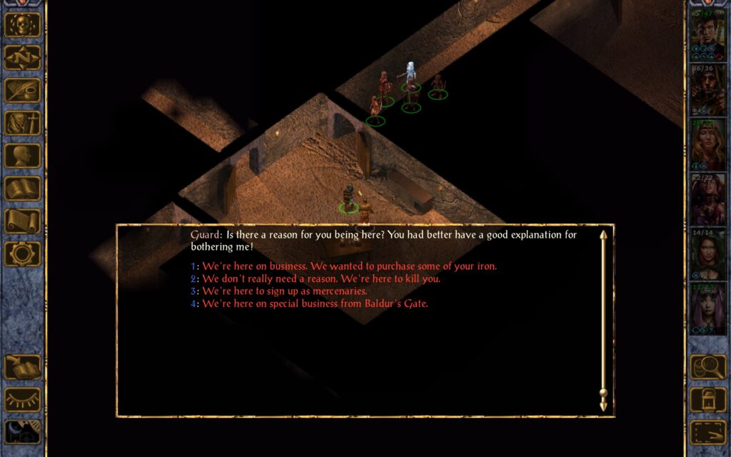 Guard: Is there a reason for you being here? You had better have a good explanation for bothering me!