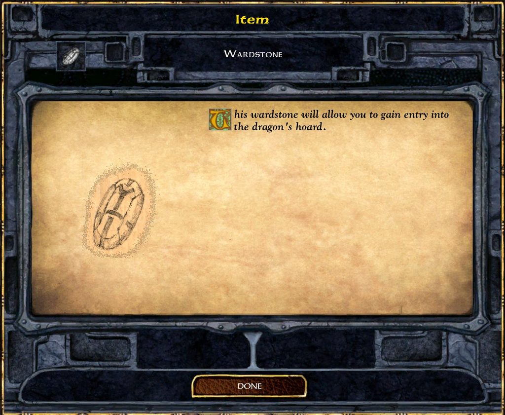 Item WARDSTONE This wardstone will allow you to gain entry into the dragon's hoard.
